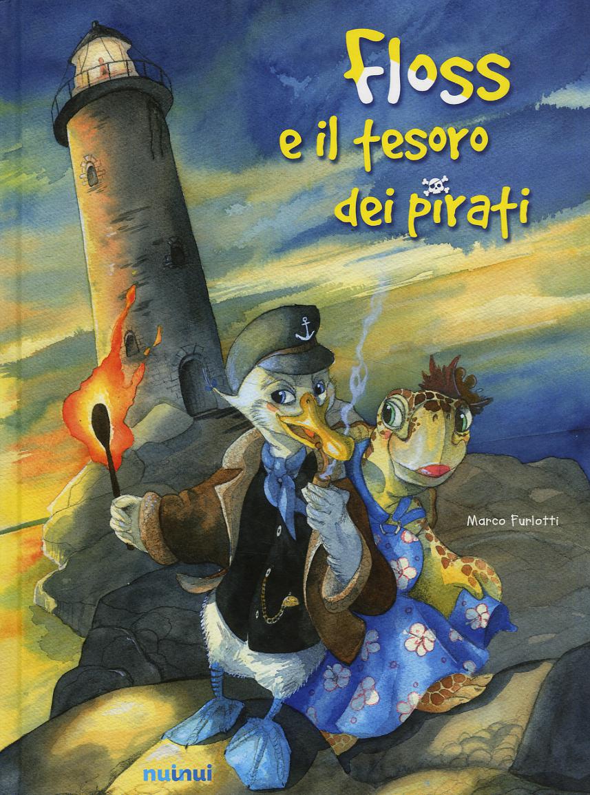 Floss e il tesoro dei pirati. Ediz. a colori