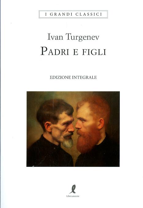 Padri e figli. Ediz. integrale