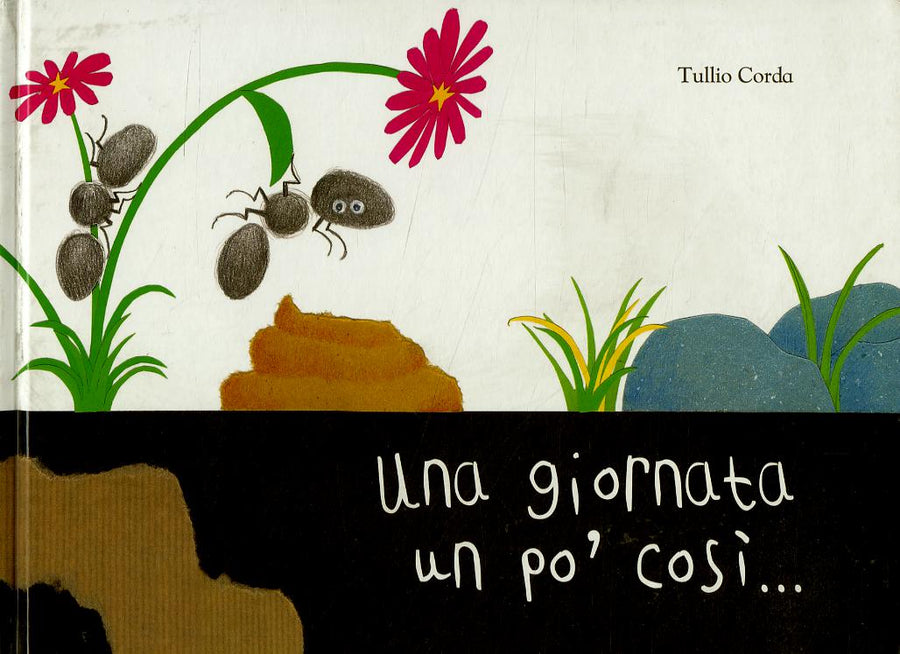 Giornata un po  cosi.... Ediz. illustrata