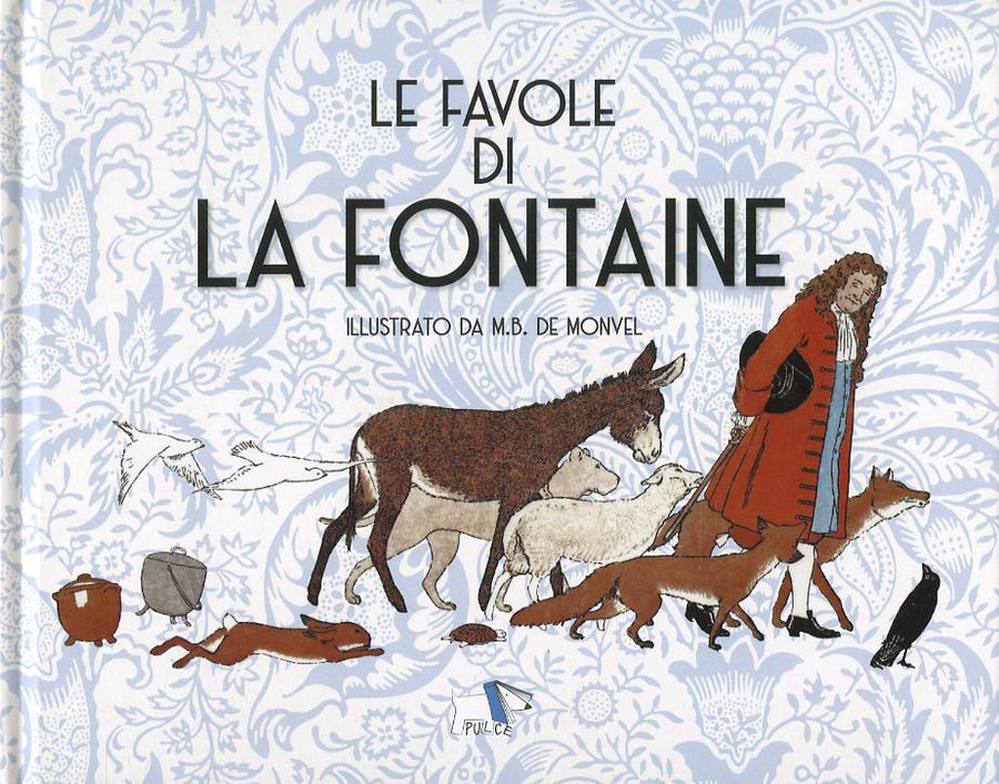 Favole Di La Fontaine V.E., Le