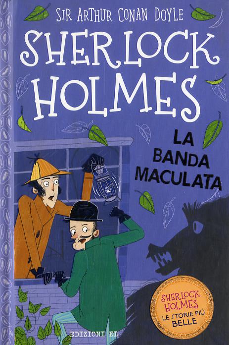 Sherlock Holmes. La banda maculata