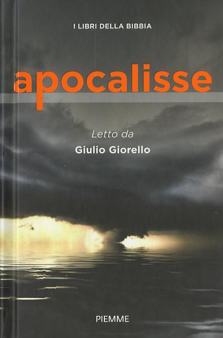 Apocalisse. I libri della Bibbia
