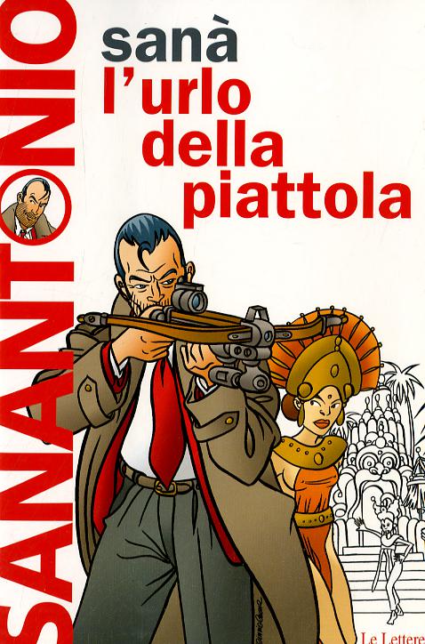Sana . L urlo della piattola