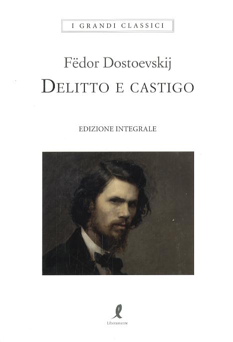 Delitto e castigo. Ediz. integrale