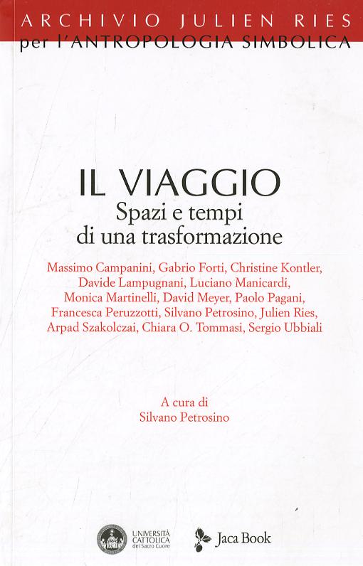 Viaggio, Il.(Fc) Spazi E Tempi Di U