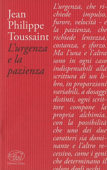 Urgenza e la pazienza