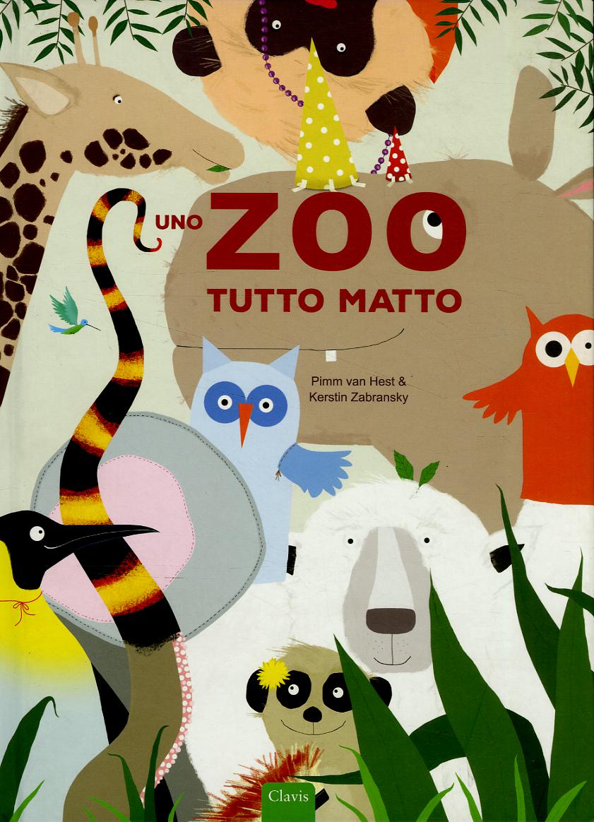 Zoo tutto matto. Ediz. a colori