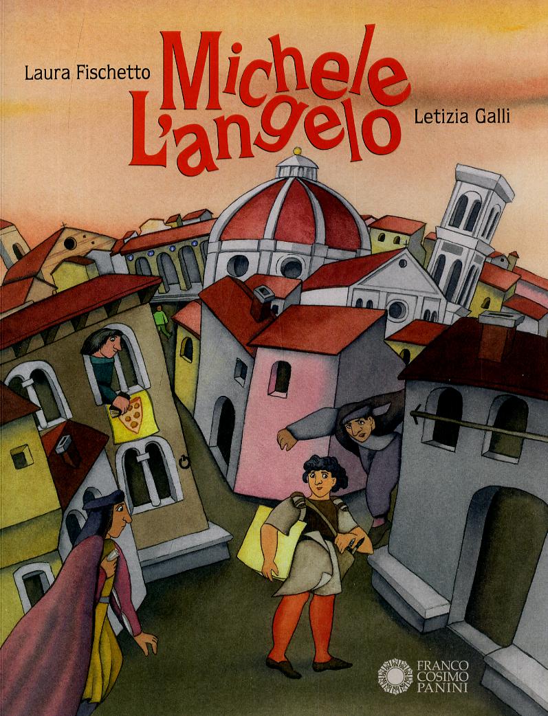 Michele l angelo. Ediz. a colori