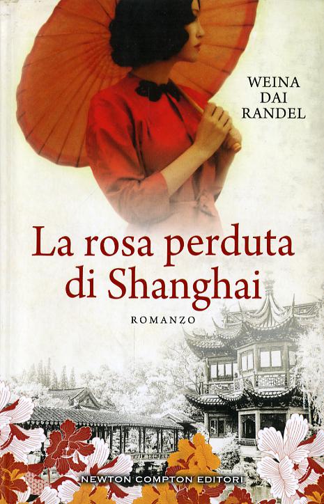 Rosa perduta di Shanghai