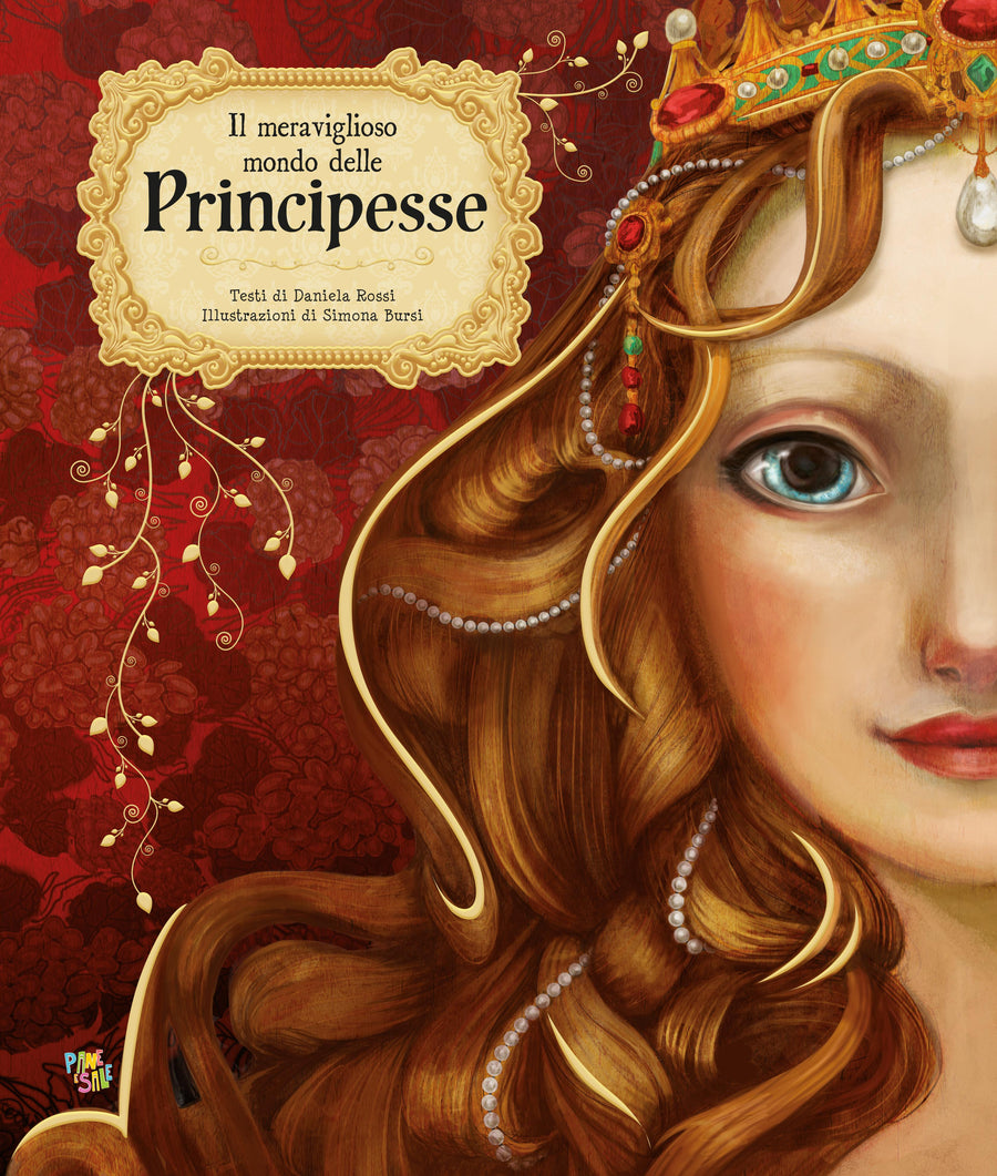 Meraviglioso mondo delle principesse. Ediz. a colori
