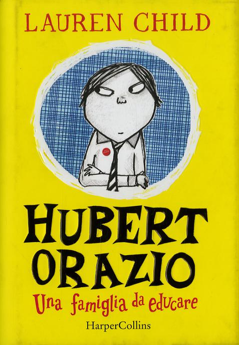 Hubert Orazio. Una famiglia da educare