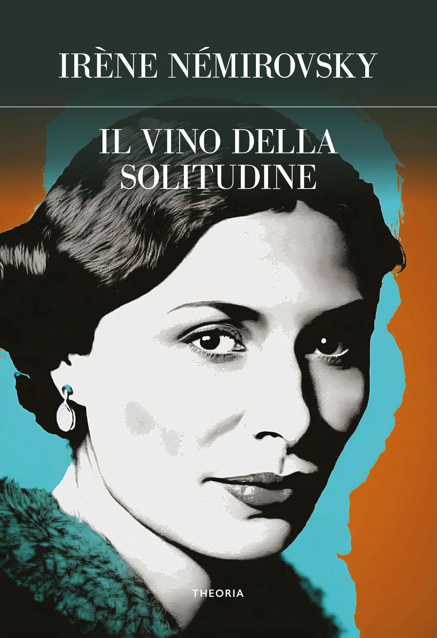 Vino della solitudine. Ediz. integrale