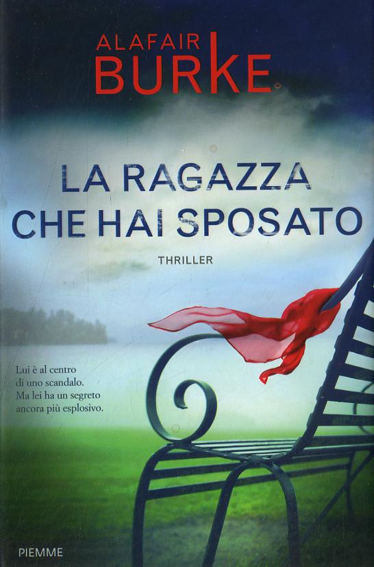 Ragazza che hai sposato