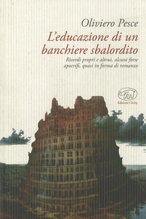 Educazione di un banchiere sbalordito