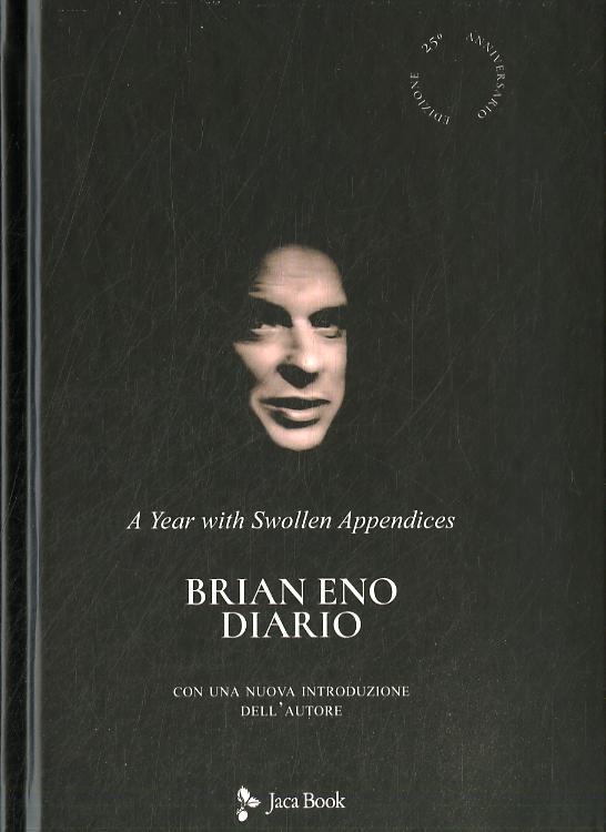 Diario. A year with swollen appendices