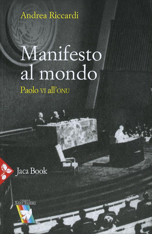 Manifesto Al Mondo(Fc) Paolo Sesto
