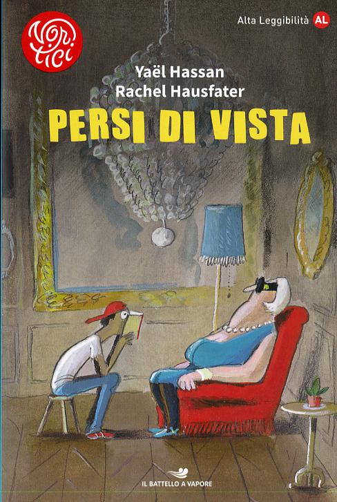 Persi di vista. Ediz. ad alta leggibilita
