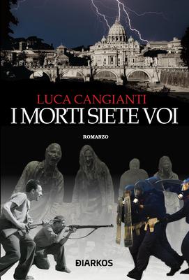 Morti Siete Voi, I