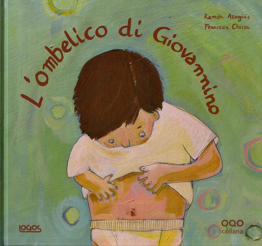 Ombelico di Giovannino. Ediz. illustrata