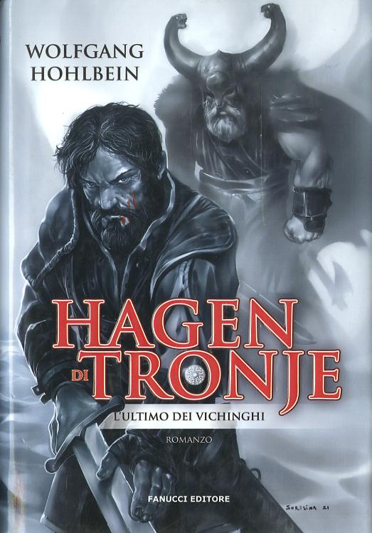 Hagen Di Tronje - L'Ultimo Dei Vich