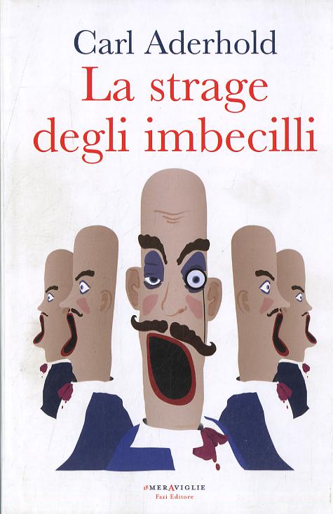 Strage degli imbecilli