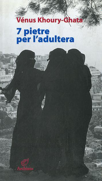 Sette pietre per l adultera