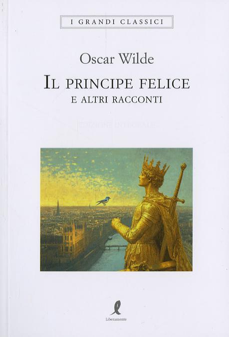 Principe felice e altri racconti