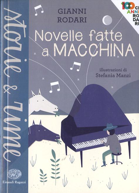 Novelle fatte a macchina. Ediz. a colori