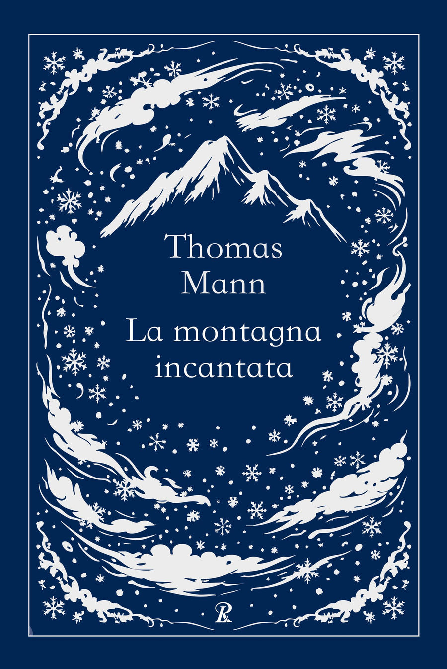 Montagna incantata. Ediz. integrale