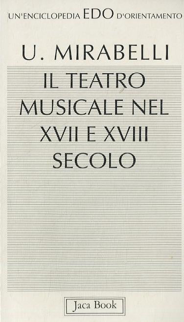 Teatro Musicale (Fc) Nel Xvii E Xvi