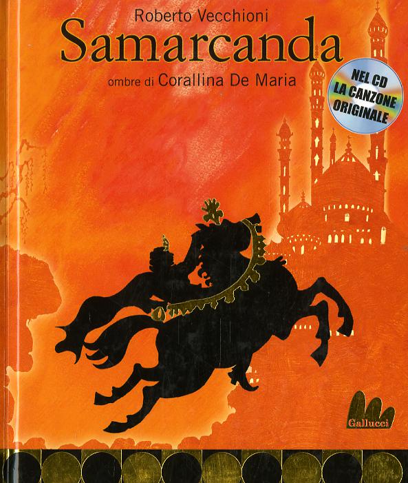 Samarcanda. Ediz. illustrata. Con CD Audio