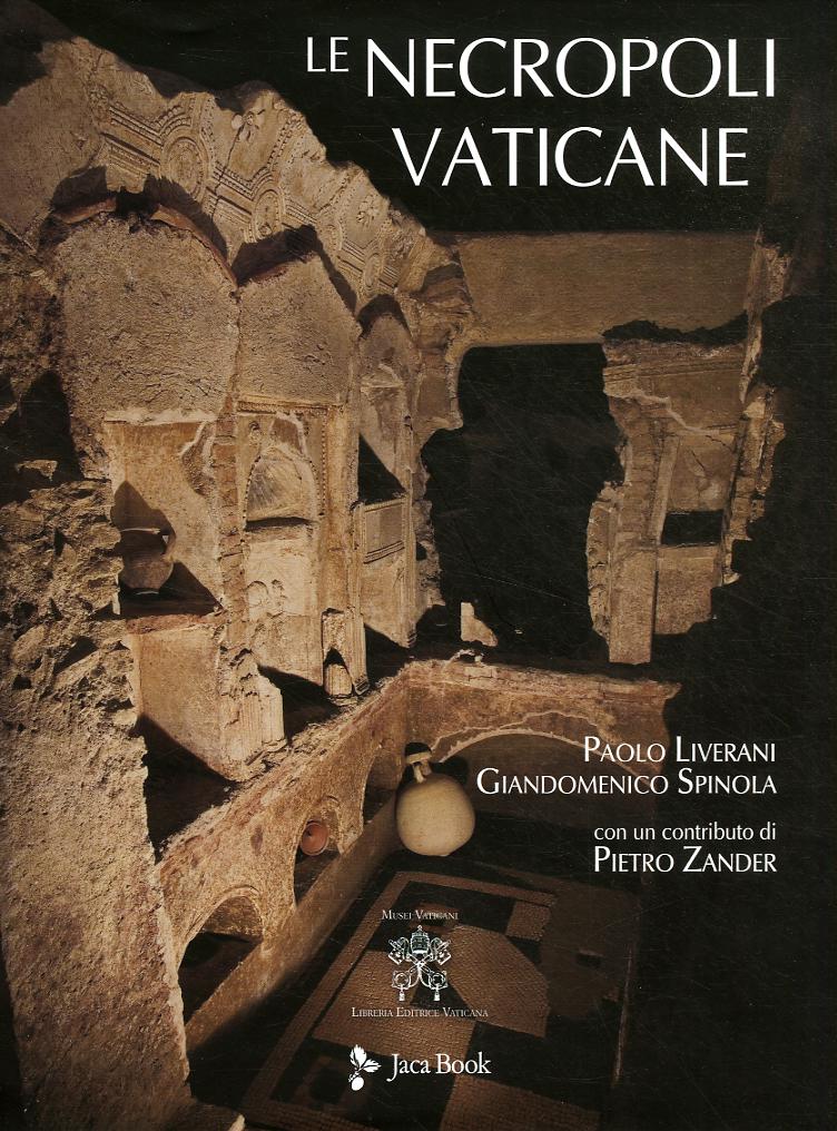 Necropoli vaticane. Ediz. illustrata