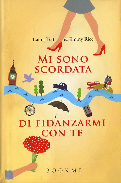 Mi sono scordata di fidanzarmi con te