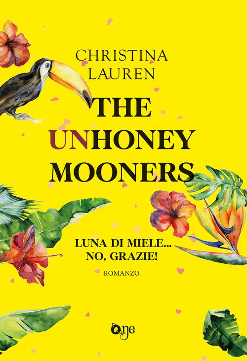 Unhoneymooners. Luna di miele... no, grazie!
