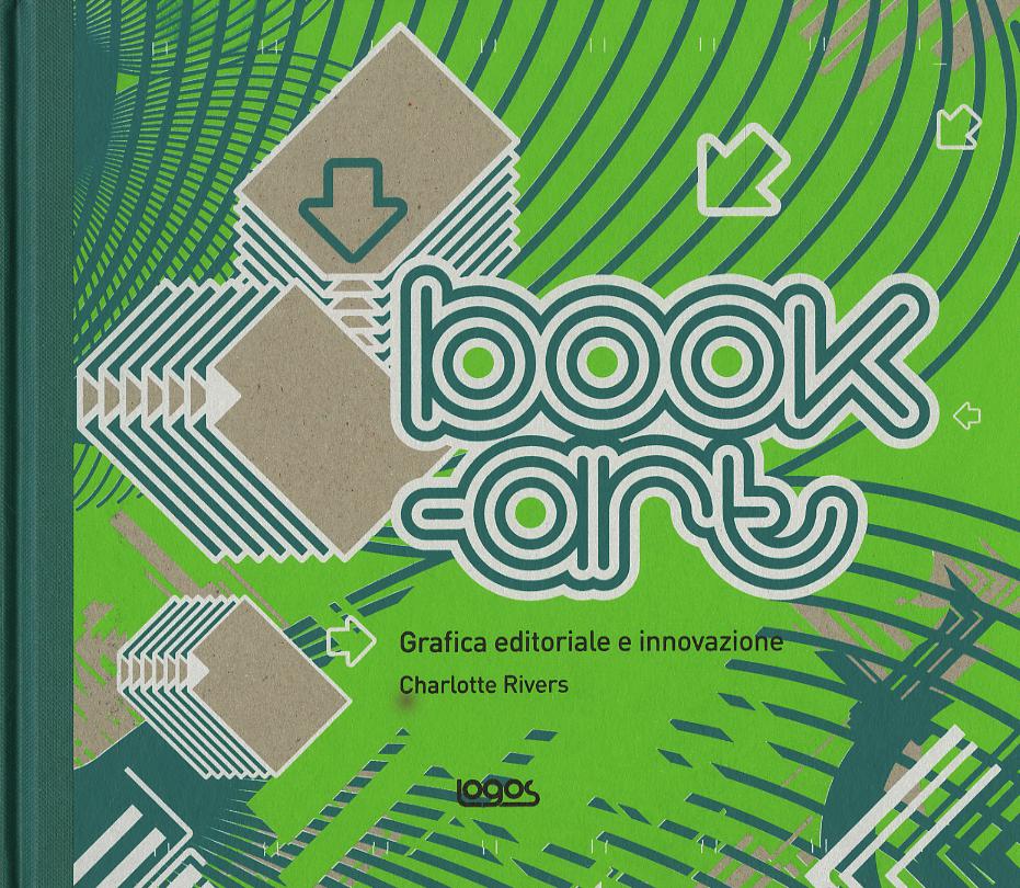 Book art. Grafica editoriale e innovazione