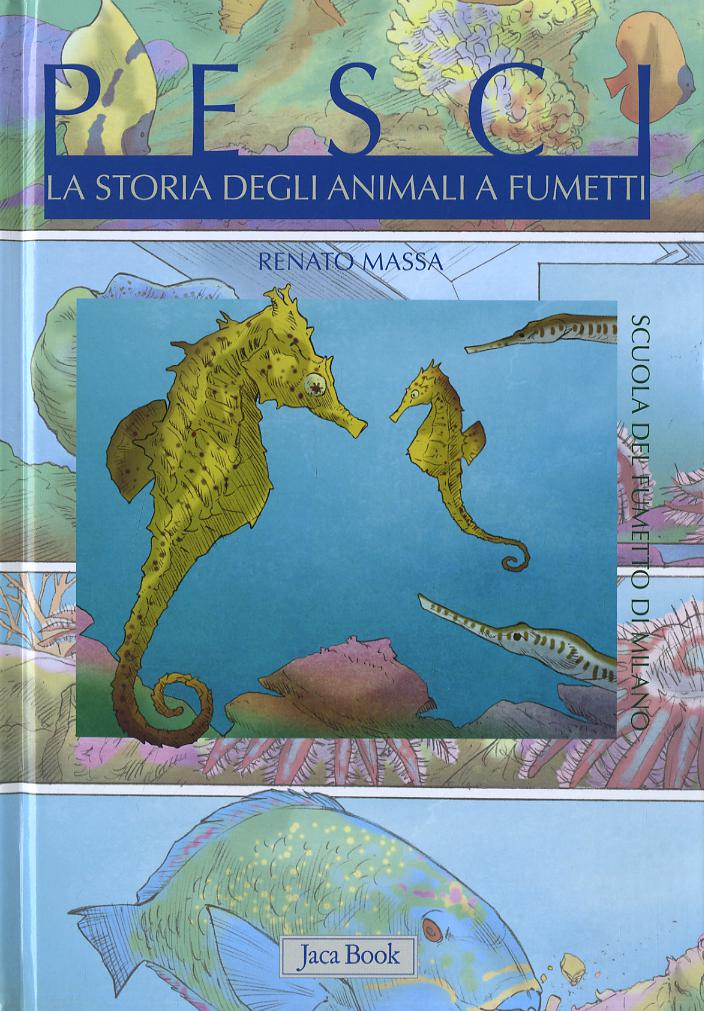 Pesci. La Storia Degli Animali (Fc)
