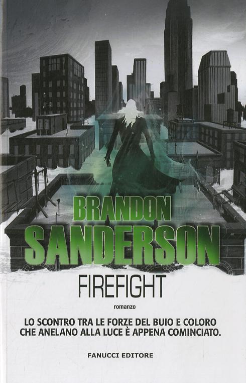 Firefight - Gli Eliminatori #2