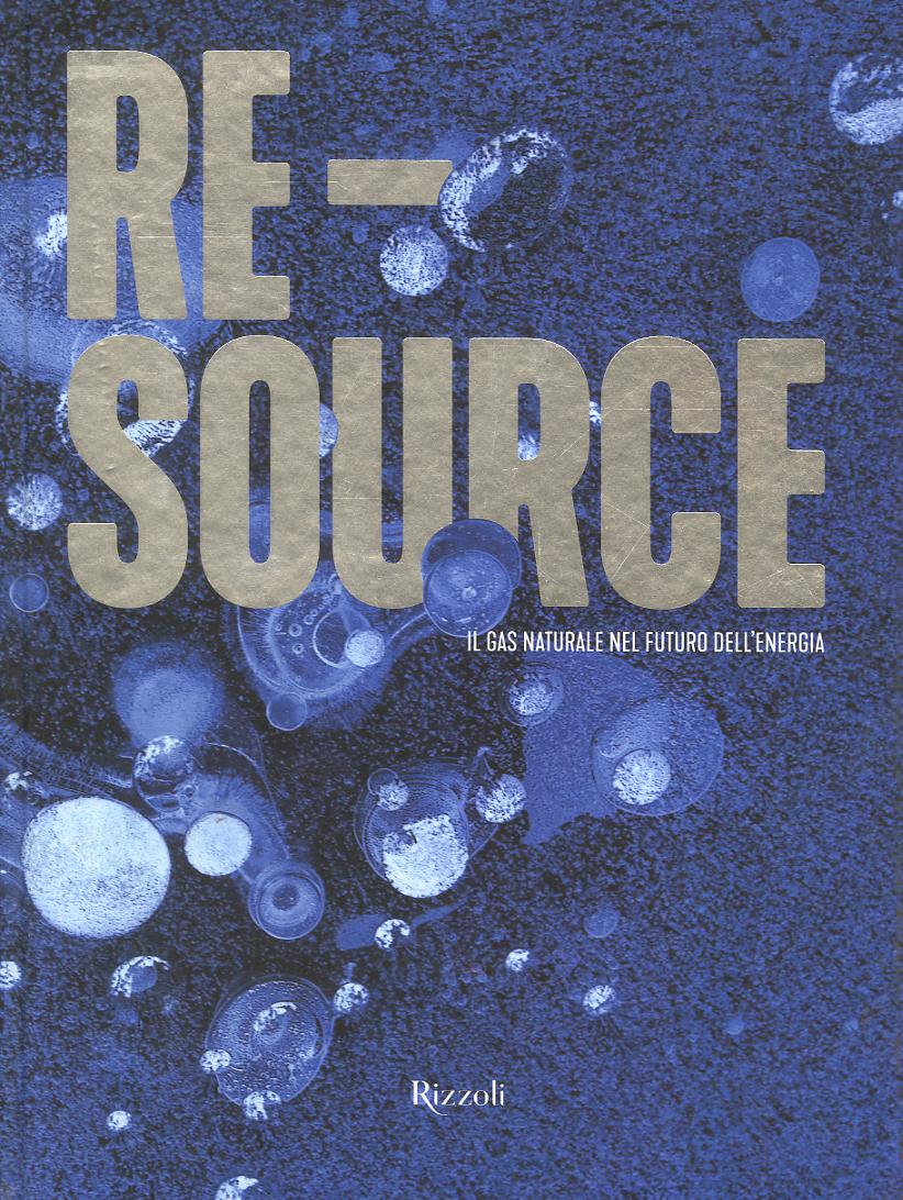 Re-source. Ediz. illustrata