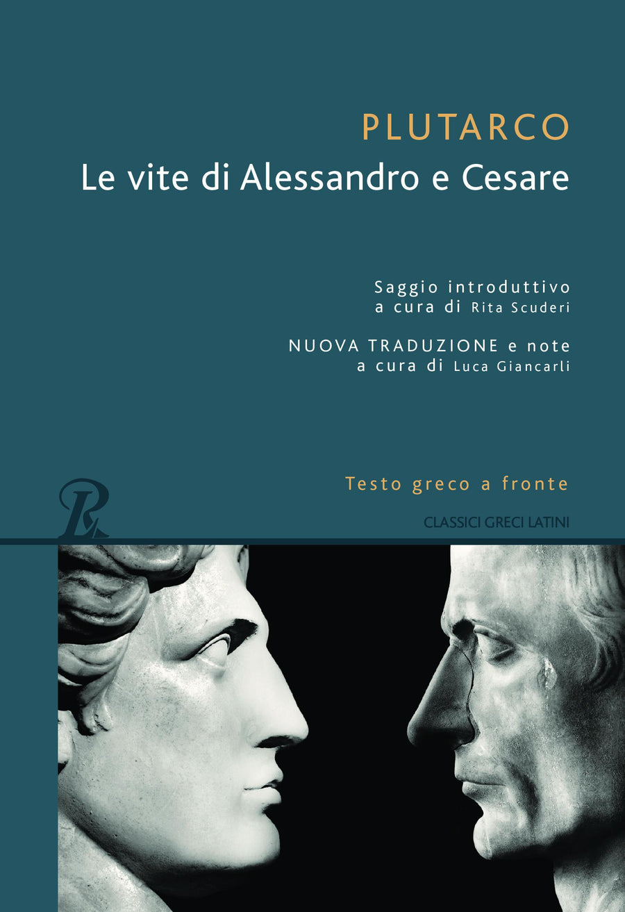 Vite di Alessandro e Cesare. Testo greco a fronte