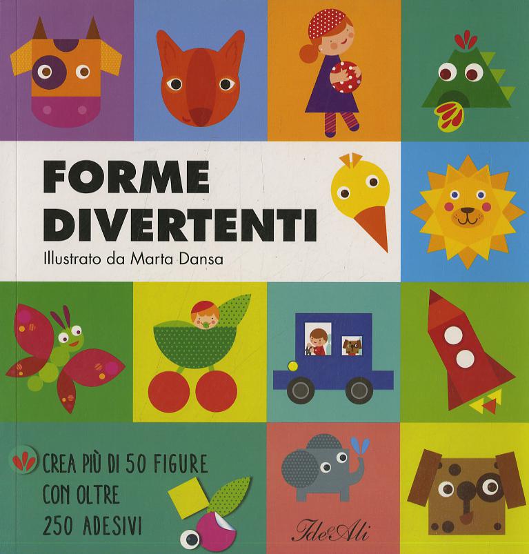 Forme divertenti. Ediz. a colori