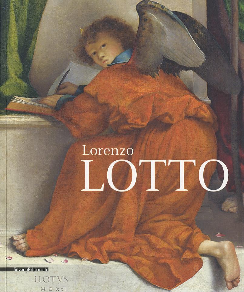 Lorenzo Lotto. Ediz. illustrata