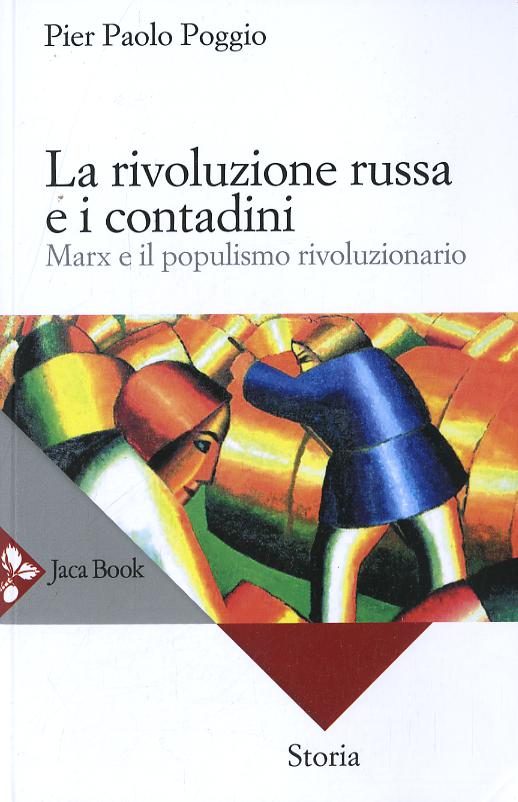 Rivoluzione Russa E I Contadini. Ma