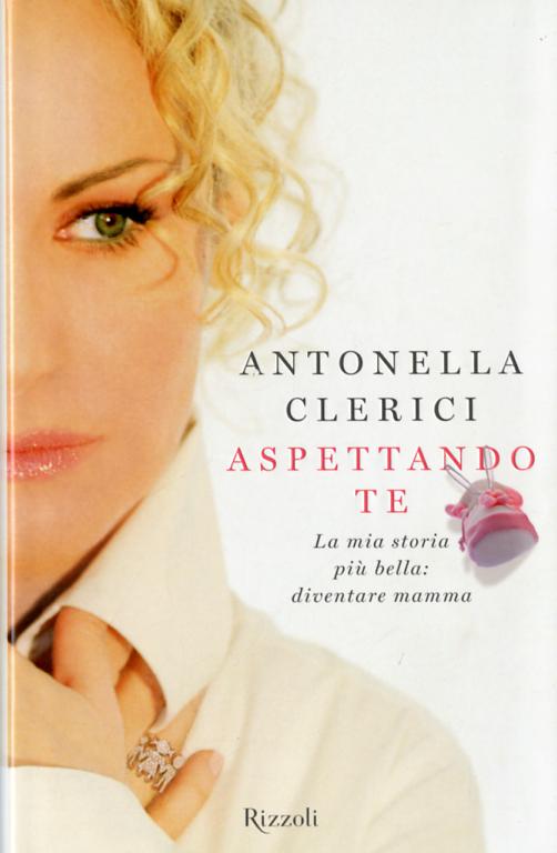 Aspettando te. La mia storia piu  bella: diventare mamma