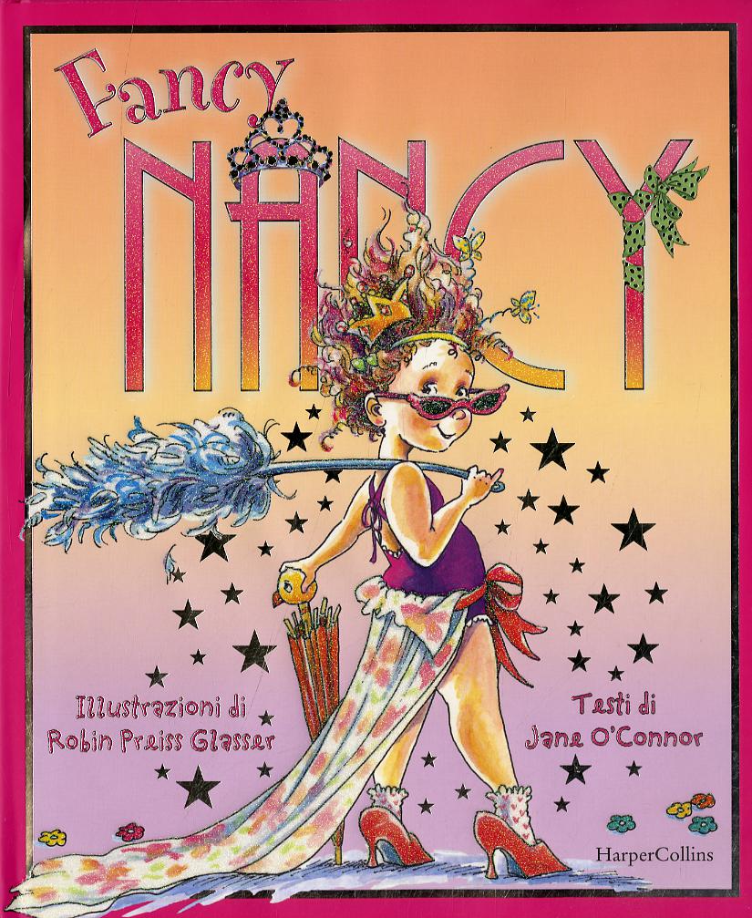 Fancy Nancy. Ediz. a colori