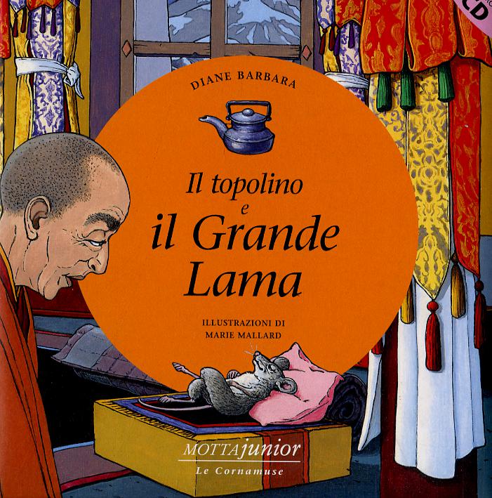 Topolino e il grande lama. Con CD Audio