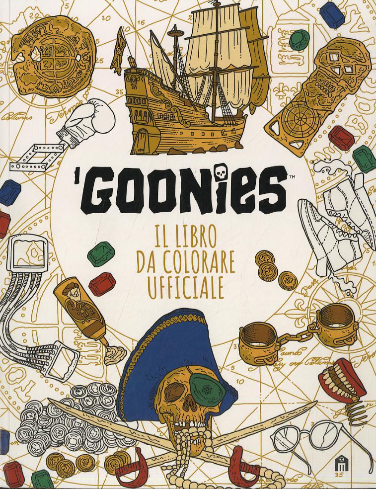 Goonies. Il libro da colorare ufficiale