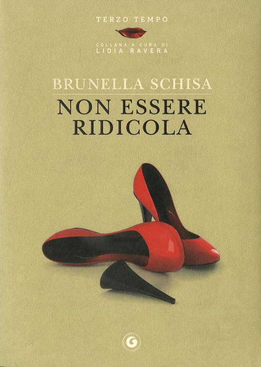 Non essere ridicola