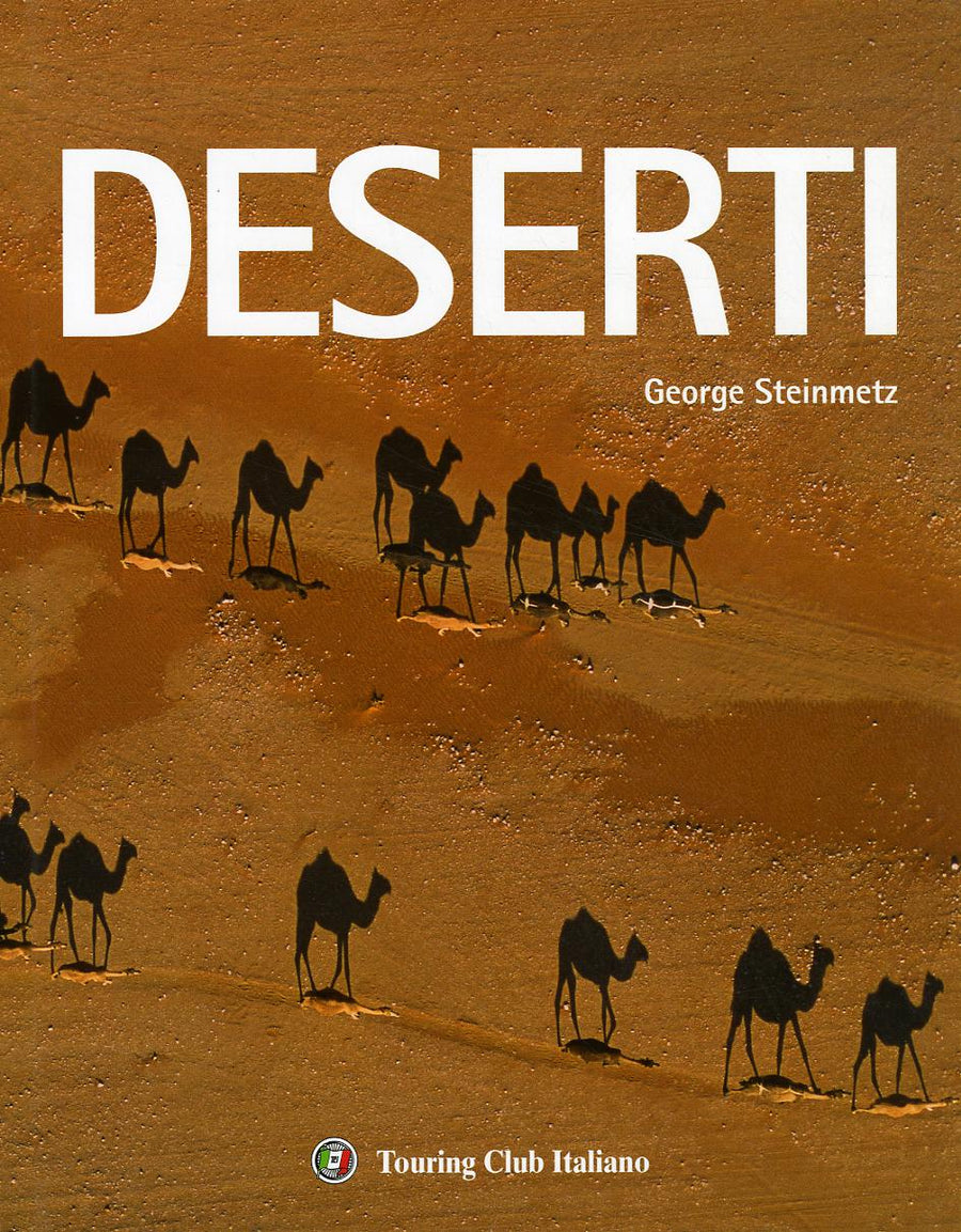 Deserti. Ediz. illustrata