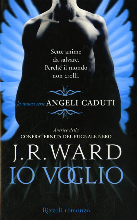 Io voglio. Angeli caduti
