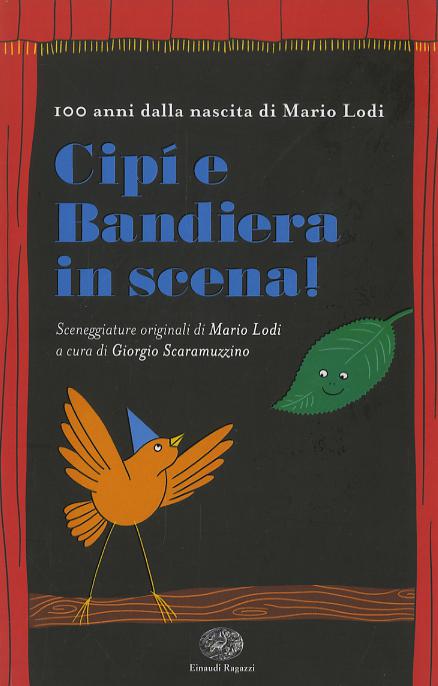 Cipi e Bandiera in scena